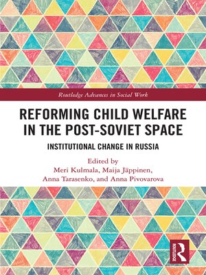 cover image of Reforming Child Welfare in the Post-Soviet Space